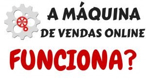 a-maquina-de-vendas-online-funciona