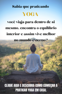 Sabia que praticando YOGA você viaja para dentro de si mesmo, encontra o equilíbrio interior e assim vive melhor no mundo externo (1)